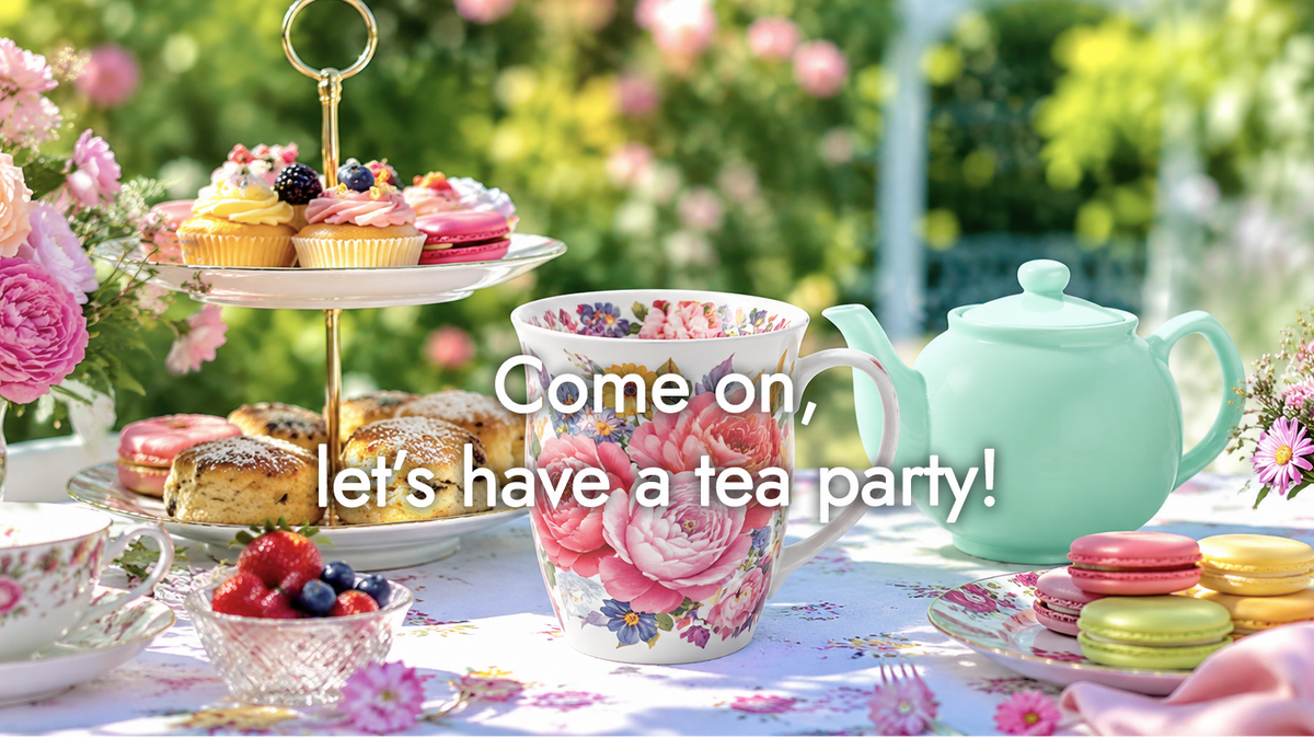 Let's organize a Summer Tea Party, Eh!