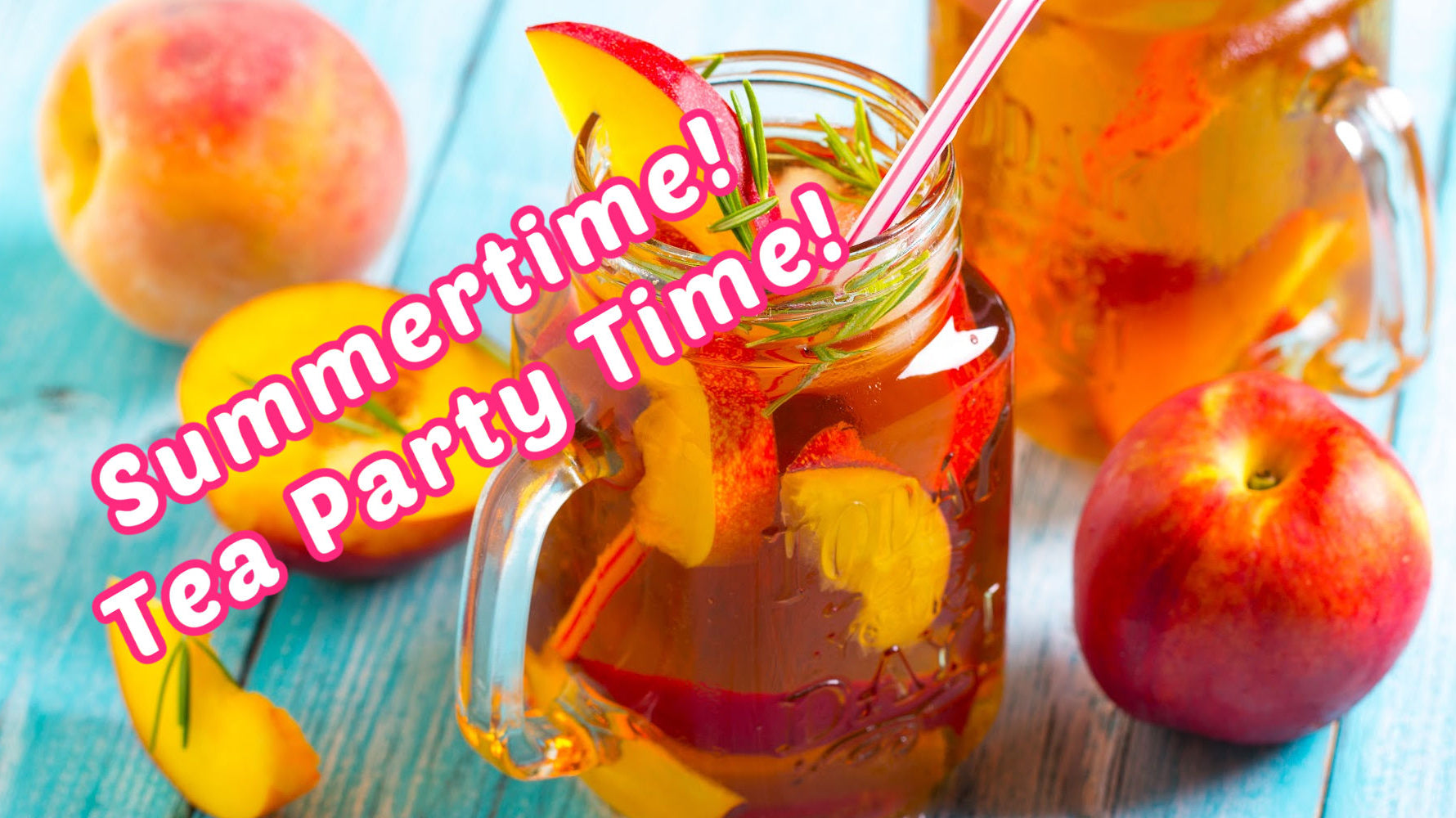 Let's organize a Summer Tea Party, Eh!